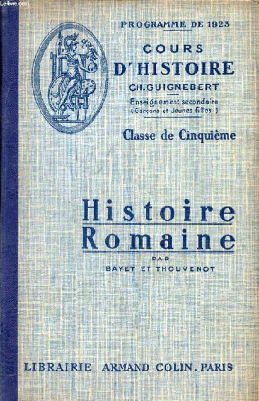 HISTOIRE ROMAINE, CLASSE DE 5e