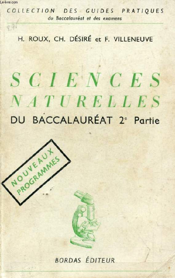 SCIENCES NATURELLES, BACCALAUREATS, 2e PARTIE