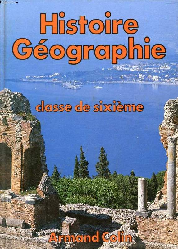 HISTOIRE GEOGRAPHIE, CLASSE DE 6e