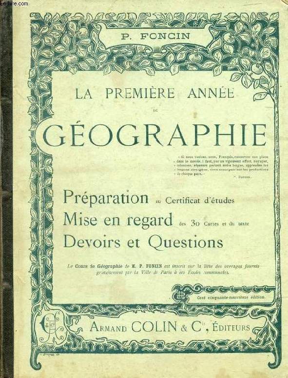 LA PREMIERE ANNEE DE GEOGRAPHIE, PREPARATION AU CERTIFICAT D'ETUDES