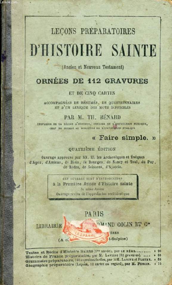 LECONS PREPARATOIRES D'HISTOIRE SAINTE (ANCIEN ET NOUVEAU TESTAMENT)