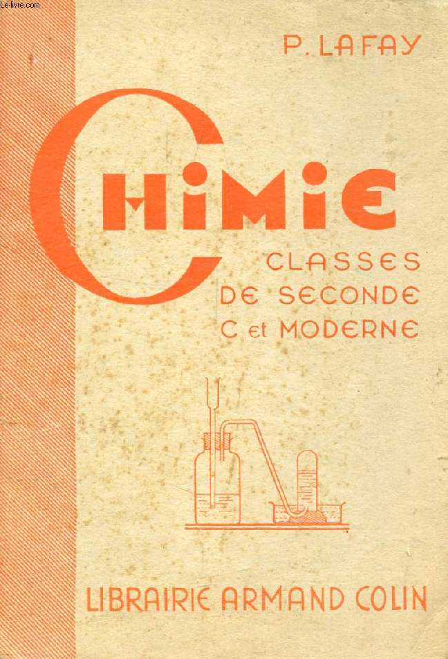 CHIMIE, A L'USAGE DES CLASSES DE 2de C ET MODERNE