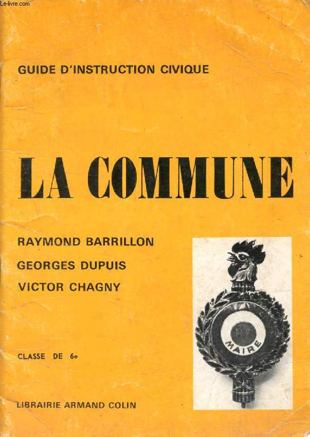LA COMMUNE, GUIDE D'INSTRUCTION CIVIQUE 6e