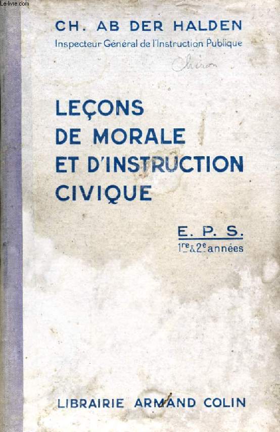 LECONS DE MORALE ET D'INSTRUCTION CIVIQUE