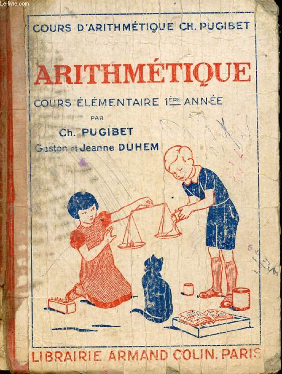 ARITHMETIQUE, COURS ELEMENTAIRE 1re ANNEE