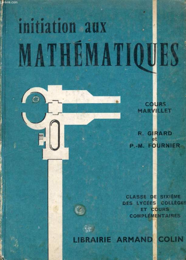 INITIATION AUX MATHEMATIQUES, CLASSE DE 6e