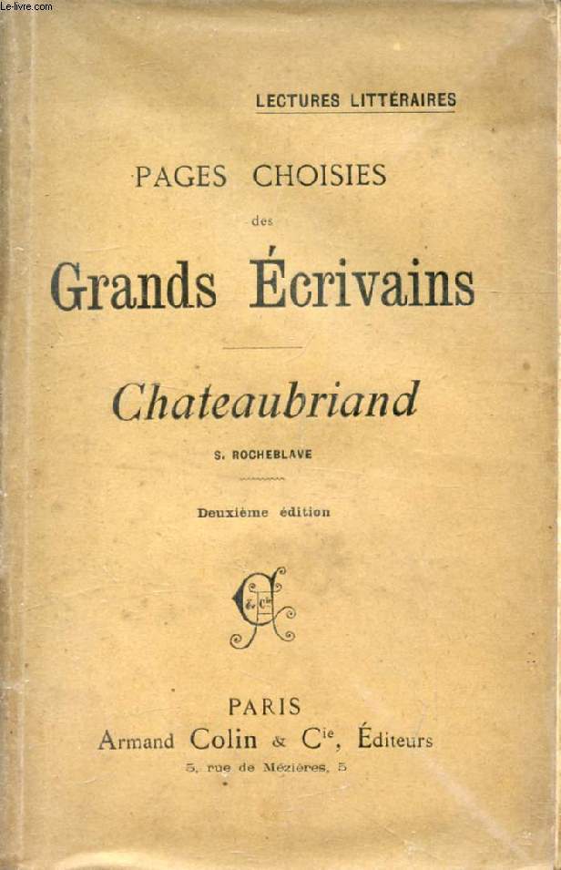 PAGES CHOISIES DES GRANDS ECRIVAINS, CHATEAUBRIAND