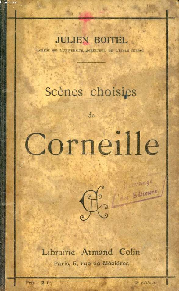 SCENES CHOISIES DE CORNEILLE, LE CID