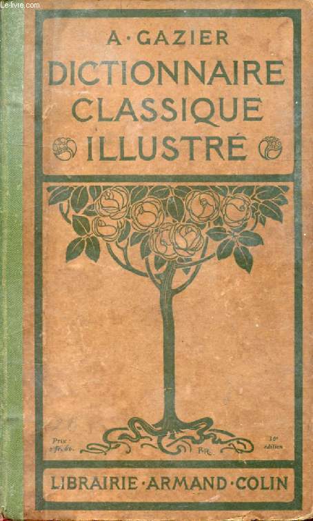 DICTIONNAIRE CLASSIQUE ILLUSTRE