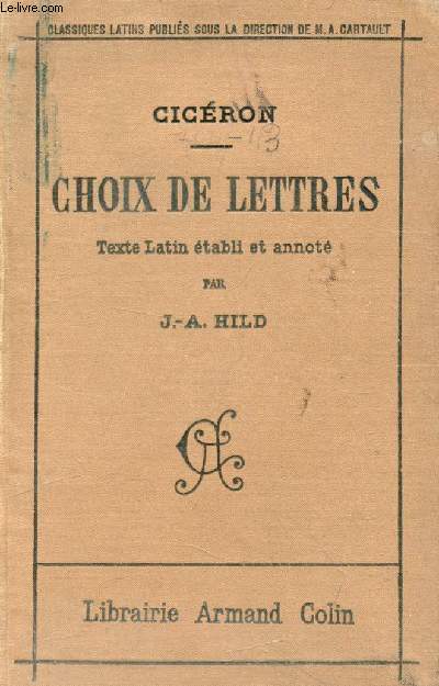 CICERON, CHOIX DE LETTRES