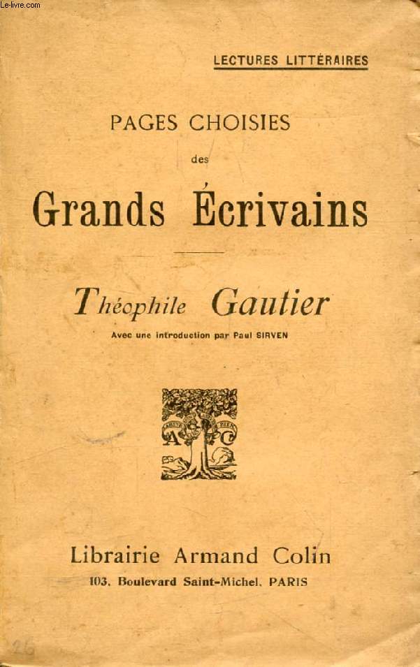 PAGES CHOISIES DES GRANDS ECRIVAINS, THEOPHILE GAUTIER