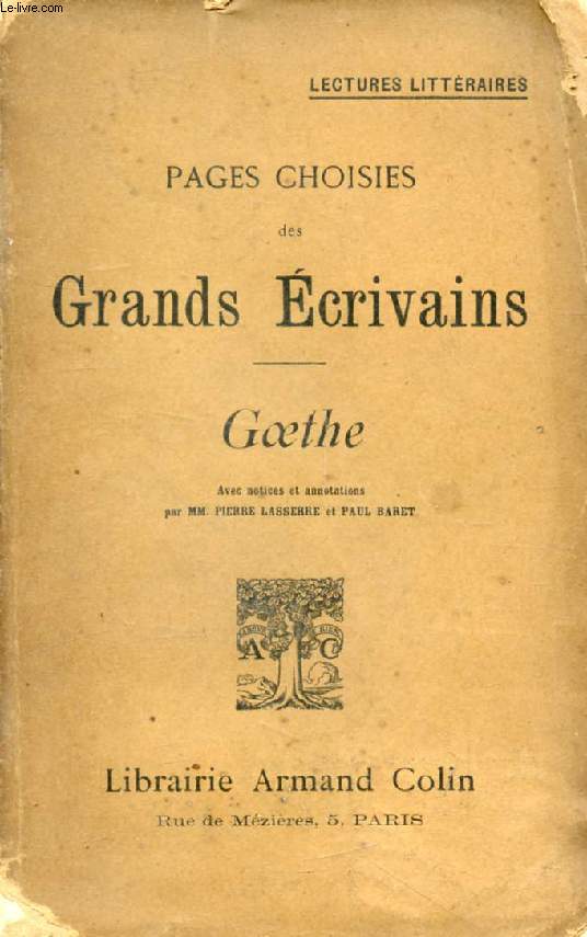 PAGES CHOISIES DES GRANDS ECRIVAINS, GOETHE