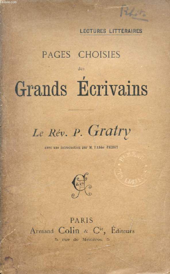 PAGES CHOISIES DES GRANDS ECRIVAINS, LE REV. P. GRATRY
