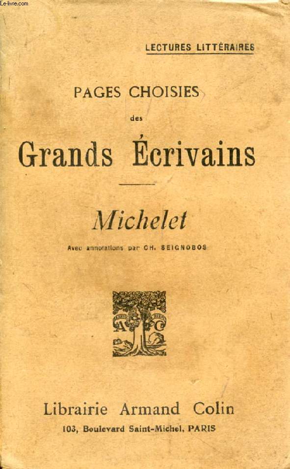 PAGES CHOISIES DES GRANDS ECRIVAINS, MICHELET