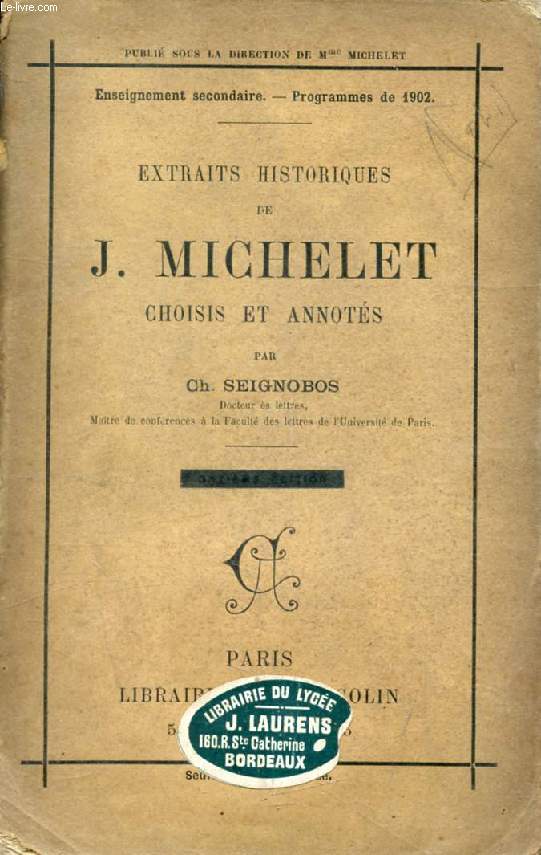 EXTRAITS HISTORIQUES DE J. MICHELET