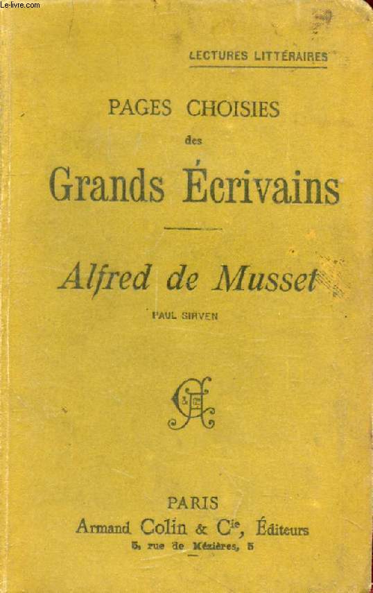 PAGES CHOISIES DES GRANDS ECRIVAINS, ALFRED DE MUSSET