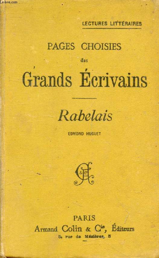 PAGES CHOISIES DES GRANDS ECRIVAINS, RABELAIS