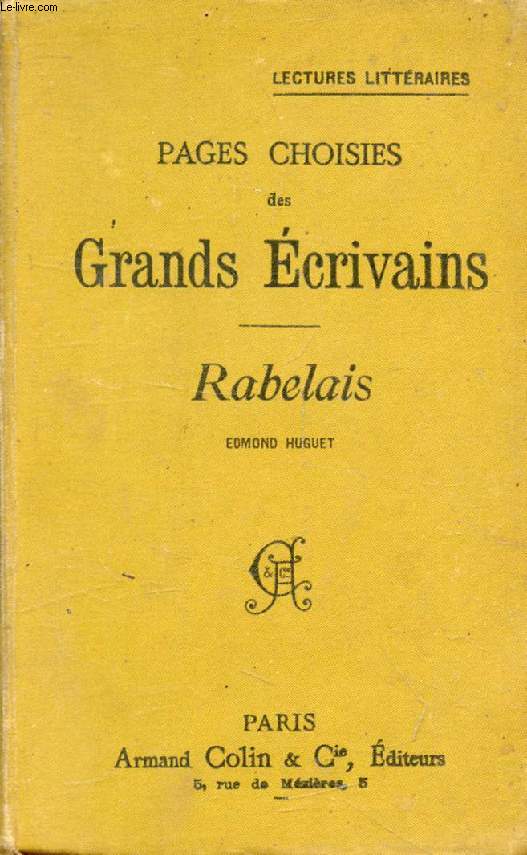 PAGES CHOISIES DES GRANDS ECRIVAINS, RABELAIS