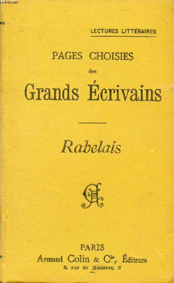 PAGES CHOISIES DES GRANDS ECRIVAINS, RABELAIS