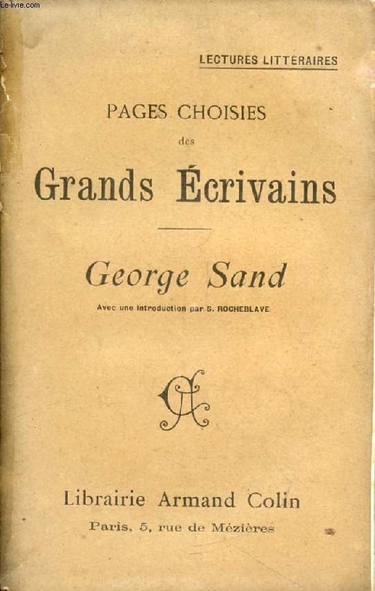 PAGES CHOISIES DES GRANDS ECRIVAINS, GEORGE SAND