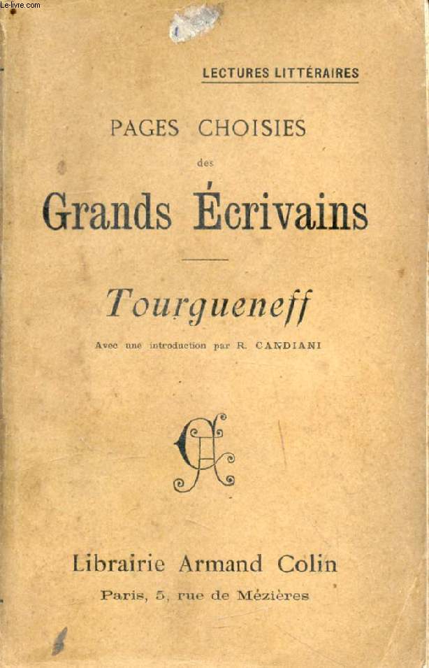 PAGES CHOISIES DES GRANDS ECRIVAINS, TOURGUENEFF