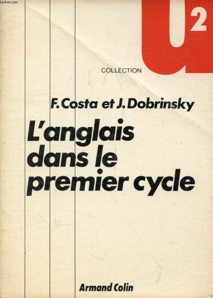 L'ANGLAIS DANS LE PREMIER CYCLE, LETTRES MODERNES ET LANGUES VIVANTES ETRANGERES