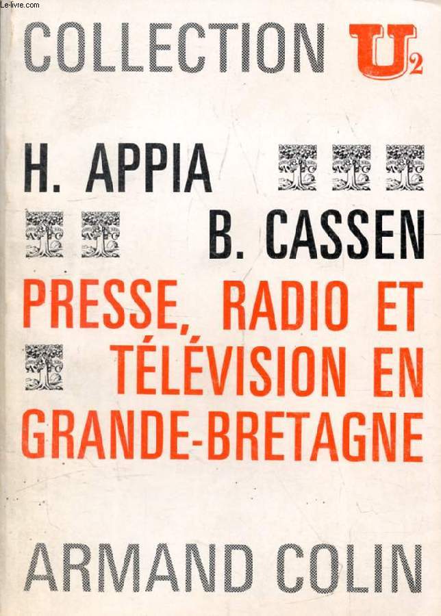 PRESSE, RADIO ET TELEVISION EN GRANDE-BRETAGNE