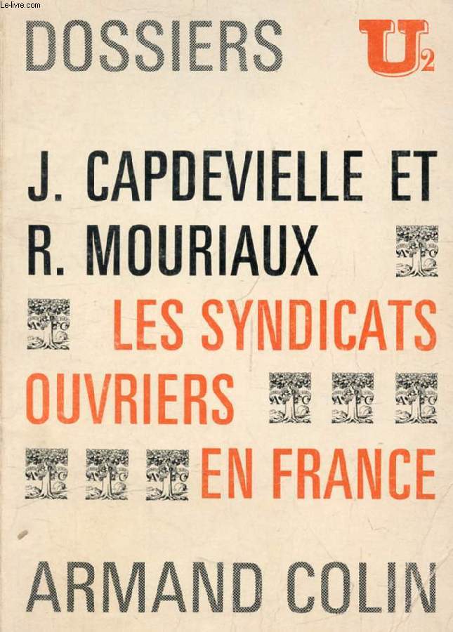 LES SYNDICATS OUVRIERS EN FRANCE