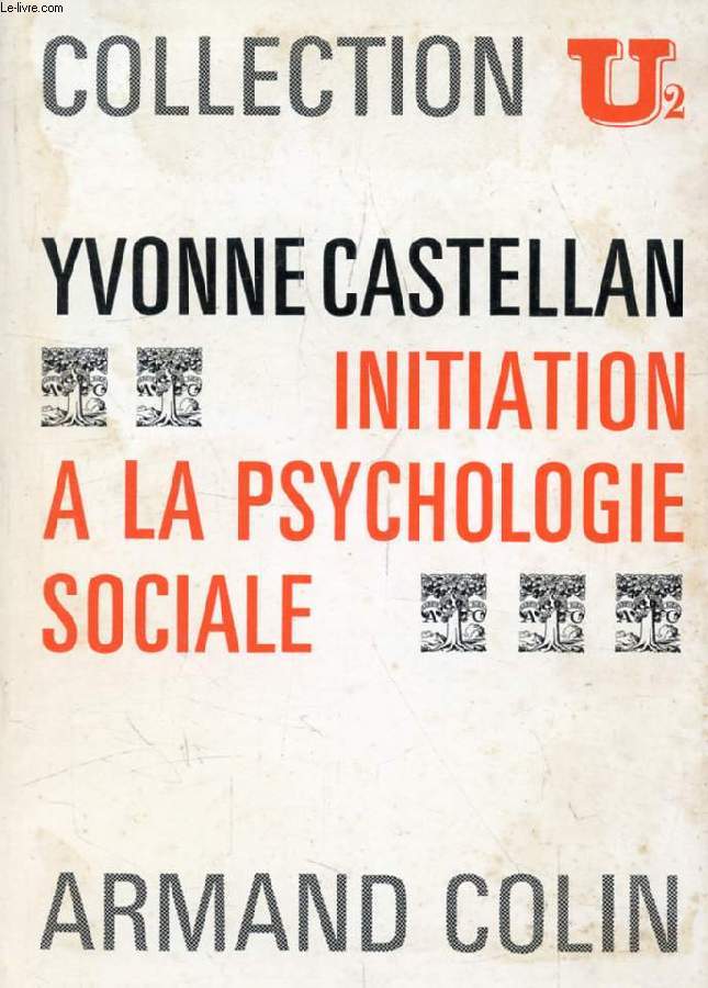 INITIATION A LA PSYCHOLOGIE SOCIALE