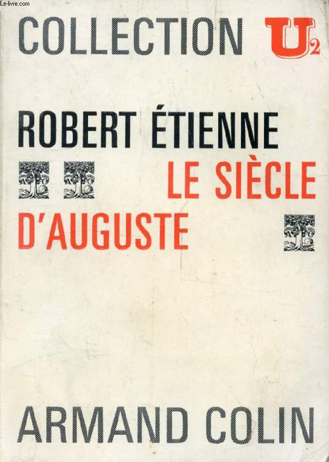 LE SIECLE D'AUGUSTE