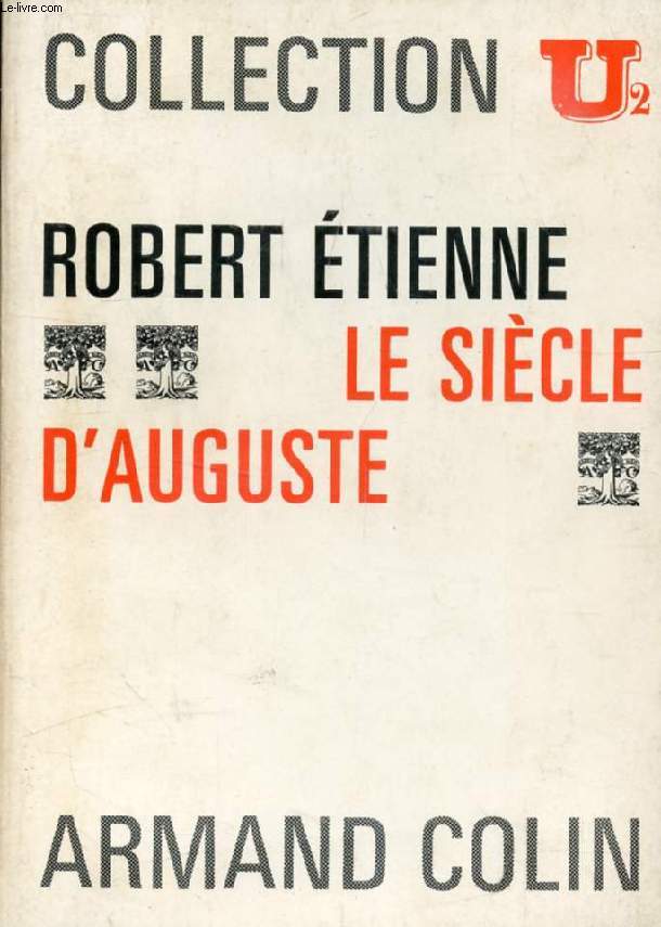 LE SIECLE D'AUGUSTE