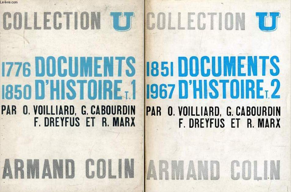 DOCUMENTS D'HISTOIRE CONTEMPORAINE, 2 TOMES (1776-1850 / 1851-1967)