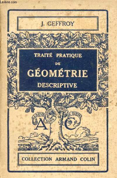 TRAITE PRATIQUE DE GEOMETRIE DESCRIPTIVE