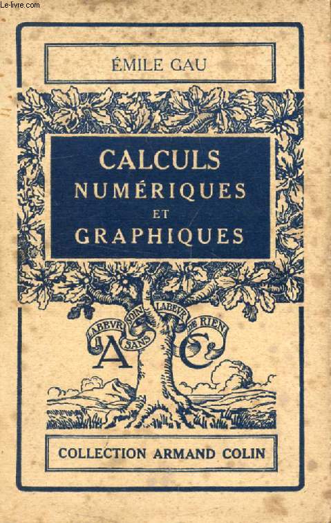 CALCULS NUMERIQUES ET GRAPHIQUES