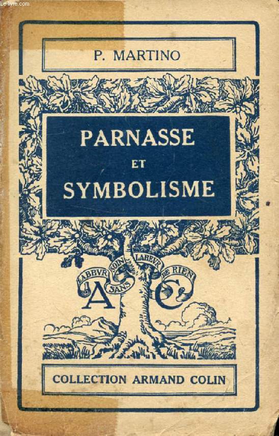 PARNASSE ET SYMBOLISME (1850-1900)