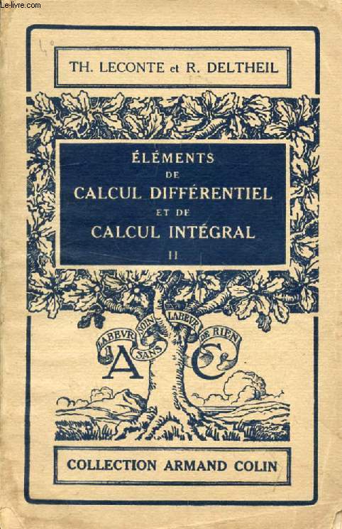 ELEMENTS DE CALCUL DIFFERENTIEL ET DE CALCUL INTEGRAL, TOME II