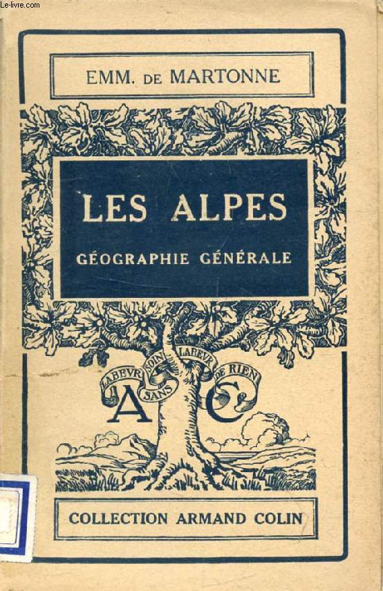 LES ALPES (GEOGRAPHIE GENERALE)