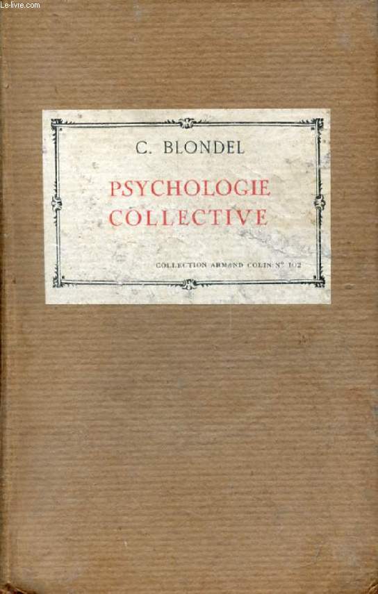 INTRODUCTION A LA PSYCHOLOGIE COLLECTIVE