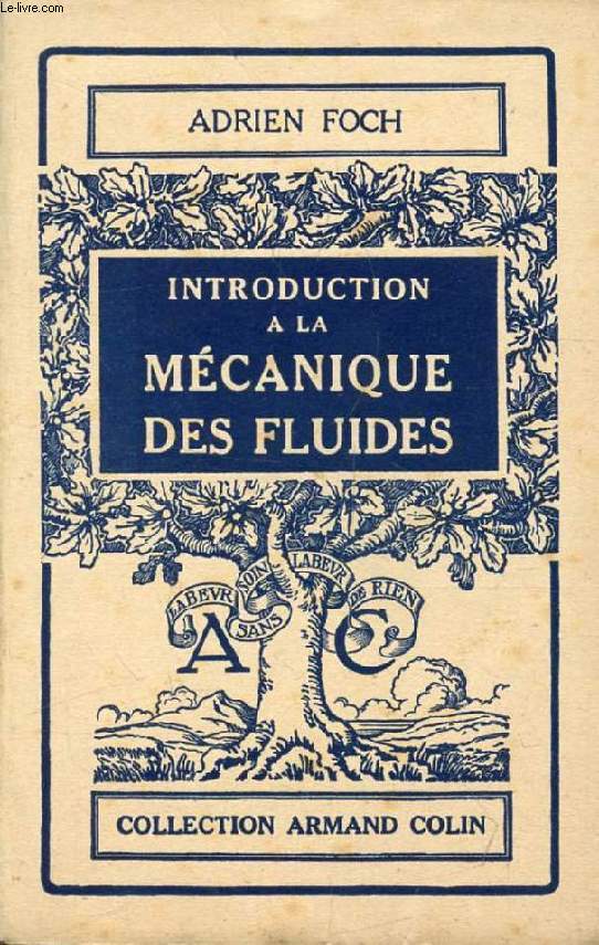 INTRODUCTION A LA MECANIQUE DES FLUIDES