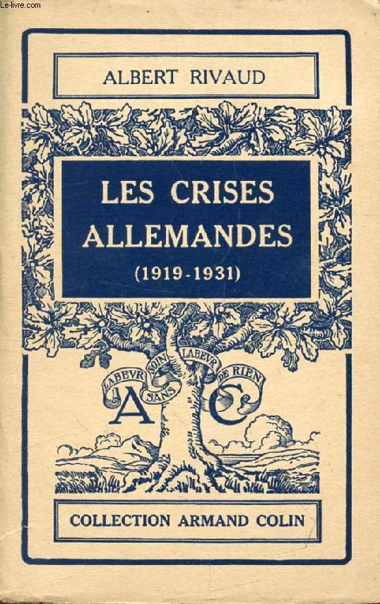 LES CRISES ALLEMANDES (1919-1931)