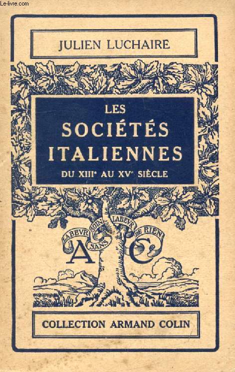 LES SOCIETES ITALIENNES DU XIIIe AU XVe SIECLE