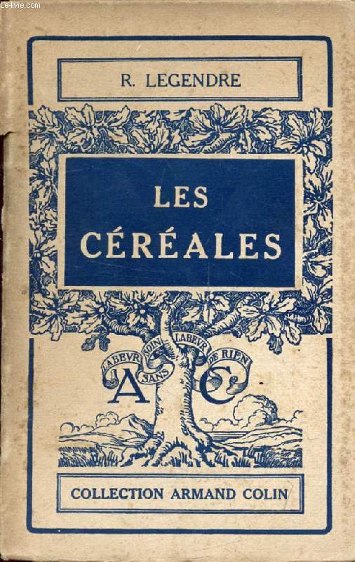LES CEREALES, BIOLOGIE ET APPLICATIONS