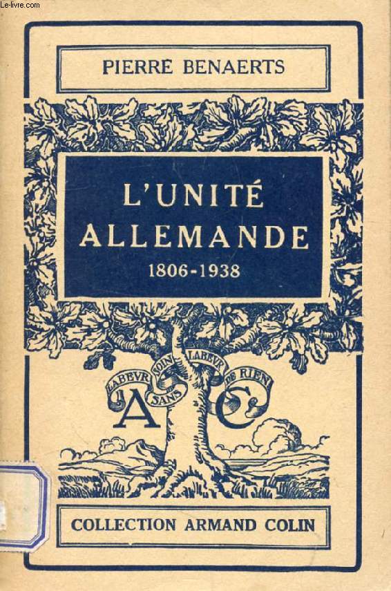 L'UNITE ALLEMANDE, 1806-1938