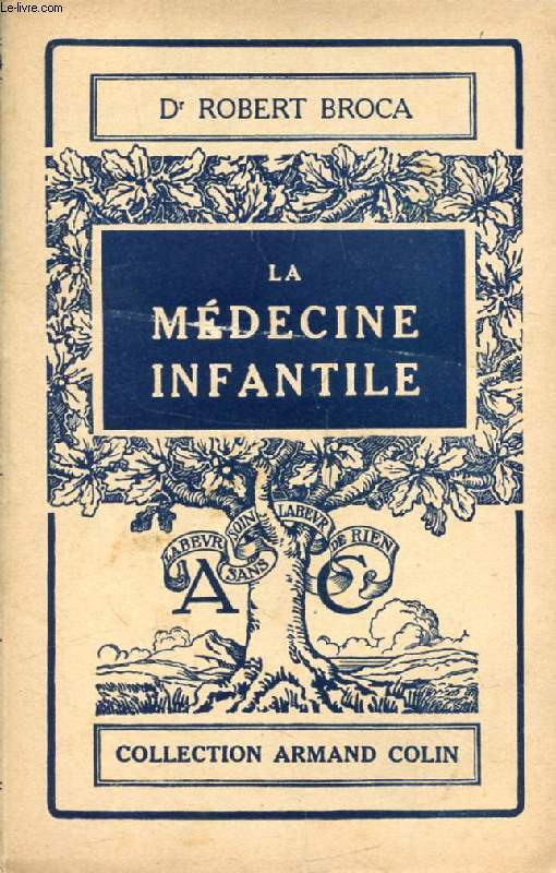 LA MEDECINE INFANTILE