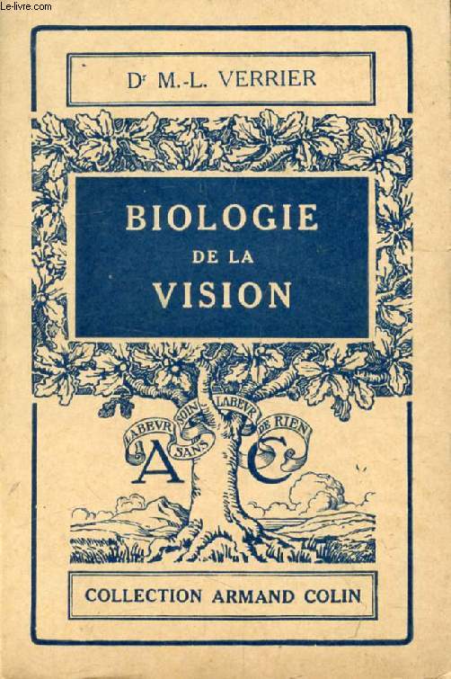 BIOLOGIE DE LA VISION