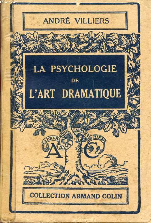 LA PSYCHOLOGIE DE L'ART DRAMATIQUE