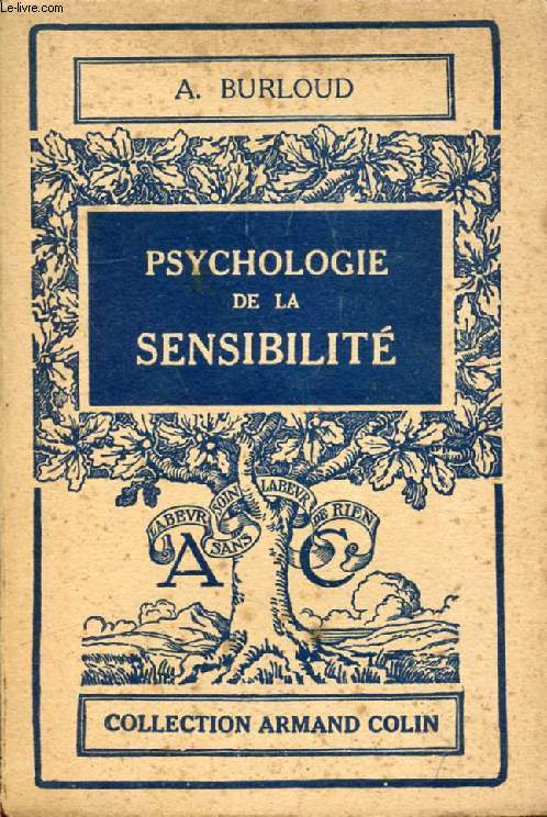 PSYCHOLOGIE DE LA SENSIBILITE