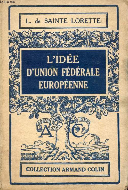 L'IDEE D'UNION FEDERALE EUROPEENNE