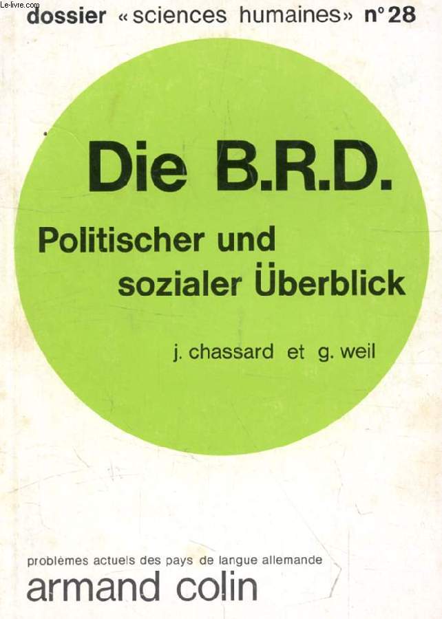 DIE B.R.D., POLITISCHER UND SOZIALER BERBLICK