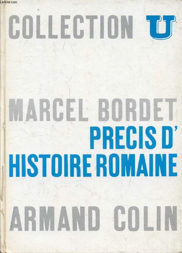 PRECIS D'HISTOIRE ROMAINE